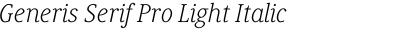 Generis Serif Pro Light Italic